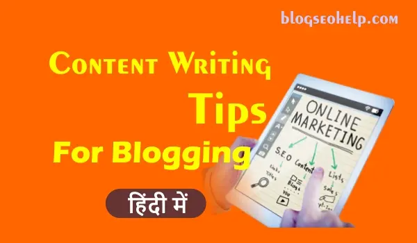 content writing tips for blogging in hindi